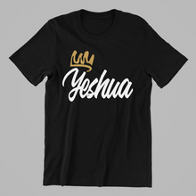 Load image into Gallery viewer, Yeshua T-shirtchristian, family, Ladies, Mens, motivation, Unisex
