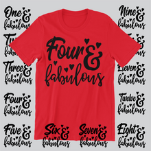 Load image into Gallery viewer, Four and fabulous printed on a red t-shirt with custom age designs in the background
