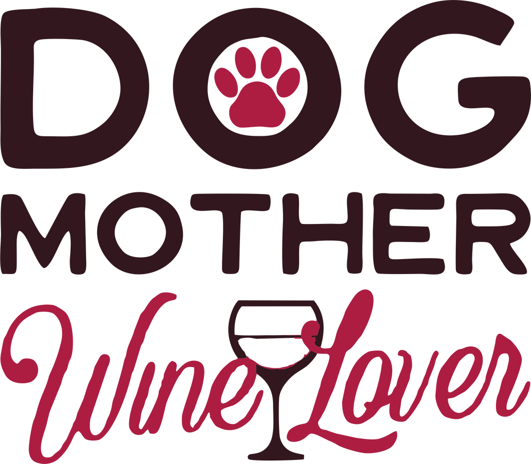 Dog Mother Wine Lover Tshirt