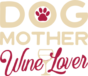 Dog Mother Wine Lover Tshirt