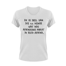 Load image into Gallery viewer, Ek is No Van Die 44 Mense Wat Nog Afrikaans Praat in Suid-Afrika T-shirtafrica, afrikaans, Ladies, Mens, sarcasm, sarcastic, south africa, suid-afrika, Unisex
