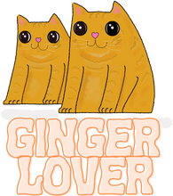 Load image into Gallery viewer, Tigger&#39;s Ark Ginger Lover Cat T-Shirtcat, cat mom, cat nip, Ladies, Mens, Michelle West, pets, Tigger&#39;s Ark, Unisex
