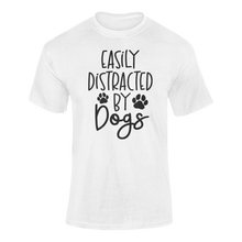 Load image into Gallery viewer, Easily Distracted by Dogs T-shirtbrother, bulldog, dog, dogs, family, girl, Ladies, Mens, Police Dog, sister, Unisex
