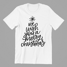 Load image into Gallery viewer, We Wish You a Merry Christmas Tshirt
