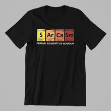 Load image into Gallery viewer, Sarcasm Primary Elements of Humour Tshirt
