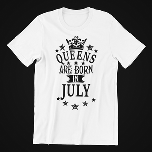 Queens are Born in July Birthday T-shirtaunt, birthday, Ladies, mom, neice, queen, sister, Unisex