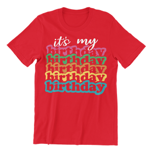 Kids Tshirt - 'Its my birthday'