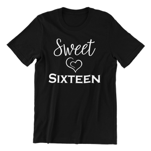 Sweet 16 Sixteen Birthday T-shirtbirthday, family, funny, girl, kids, Ladies, sister, Unisex