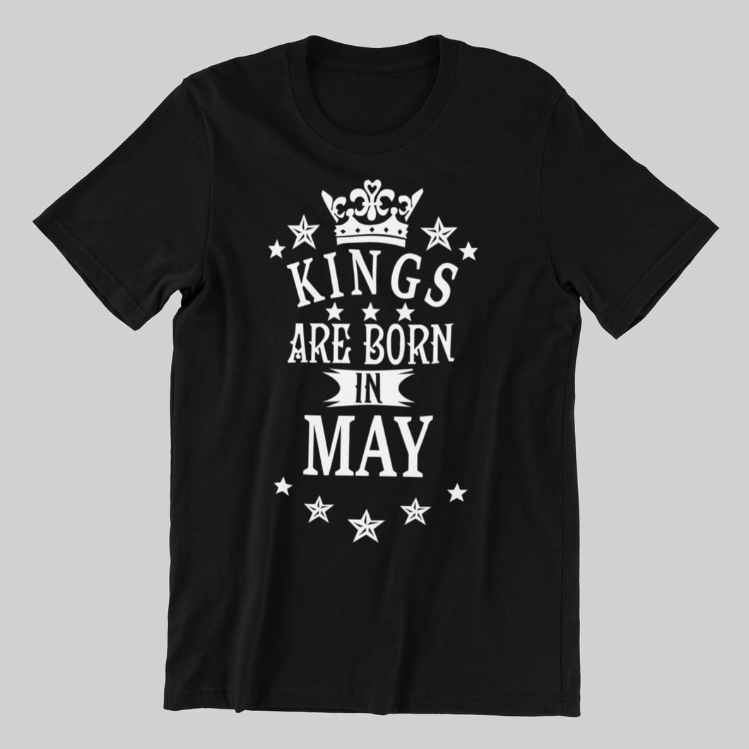 Kings are Born in May Birthday T-shirtbirthday, boy, dad, Mens, nephew, uncle, Unisex
