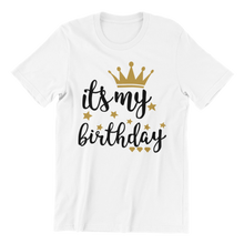 Load image into Gallery viewer, Tshirt - Its my Birthday 2
