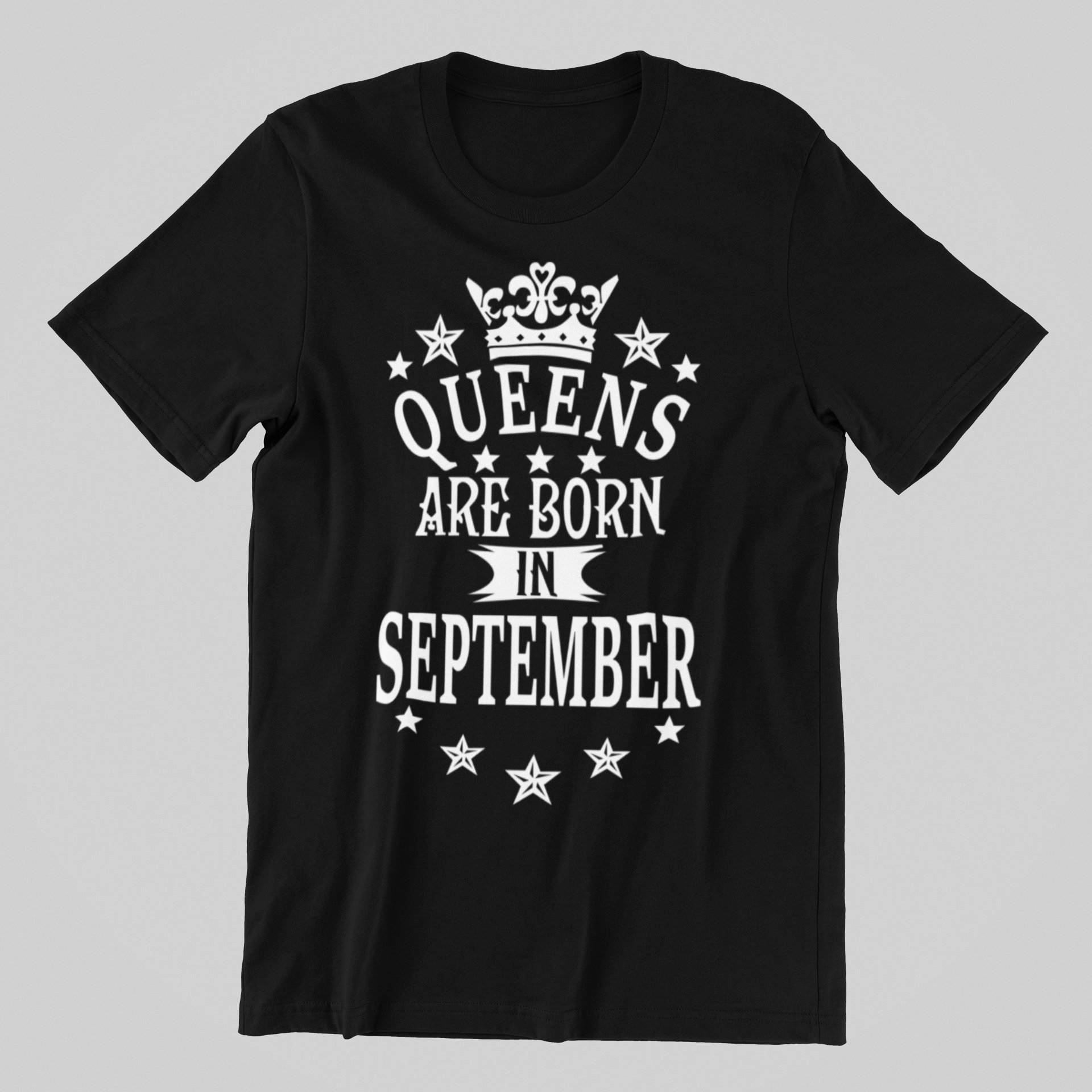 Queens are Born in September Birthday T-shirt – - Main Image