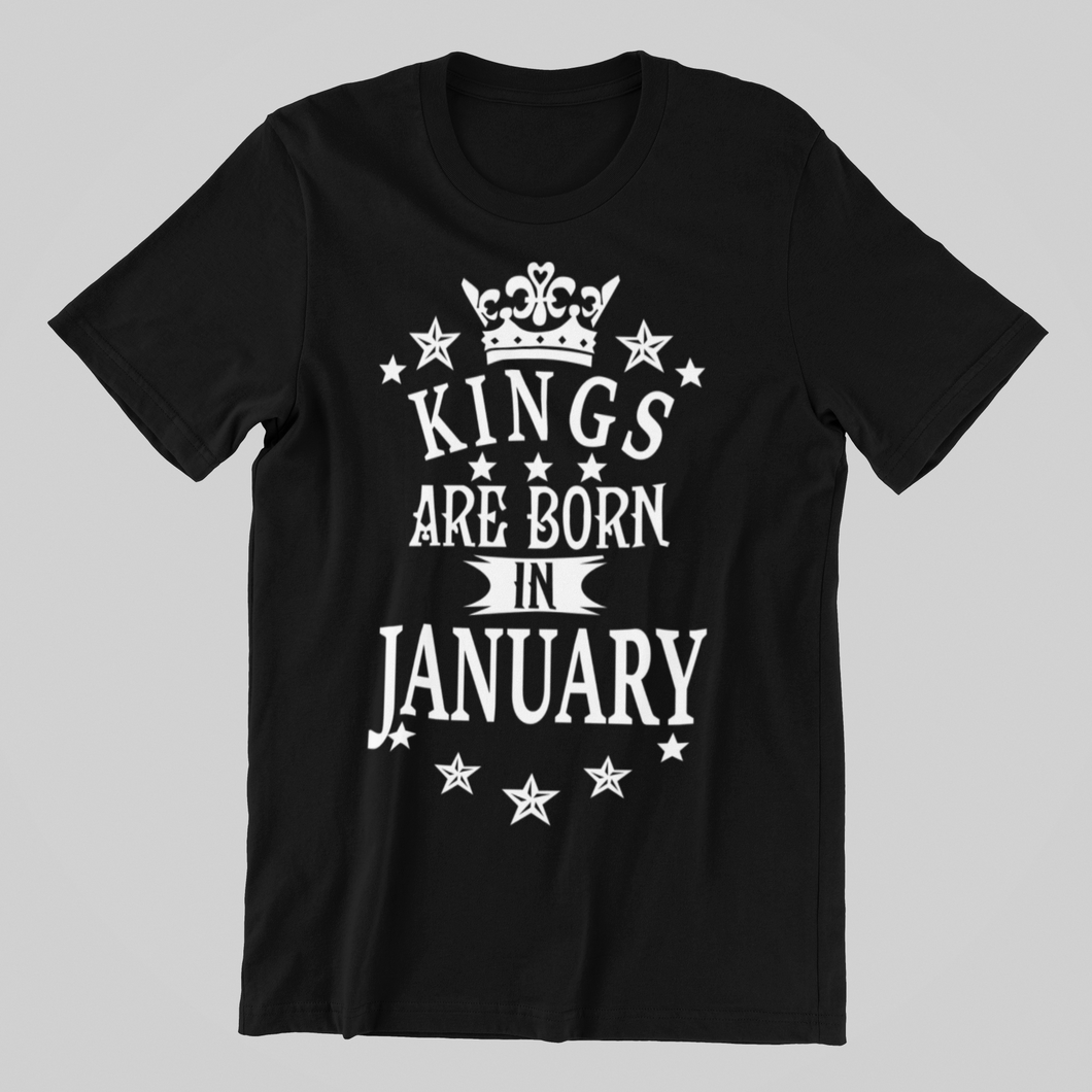Kings are Born in January Birthday T-shirtbirthday, boy, brother, dad, Mens, nephew, uncle, Unisex