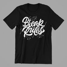 Load image into Gallery viewer, Break the Rules T-shirtLadies, Mens, motivation, Unisex
