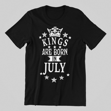 Load image into Gallery viewer, Kings are Born in July Birthday T-shirtbirthday, boy, dad, family, Mens, nephew, uncle, Unisex
