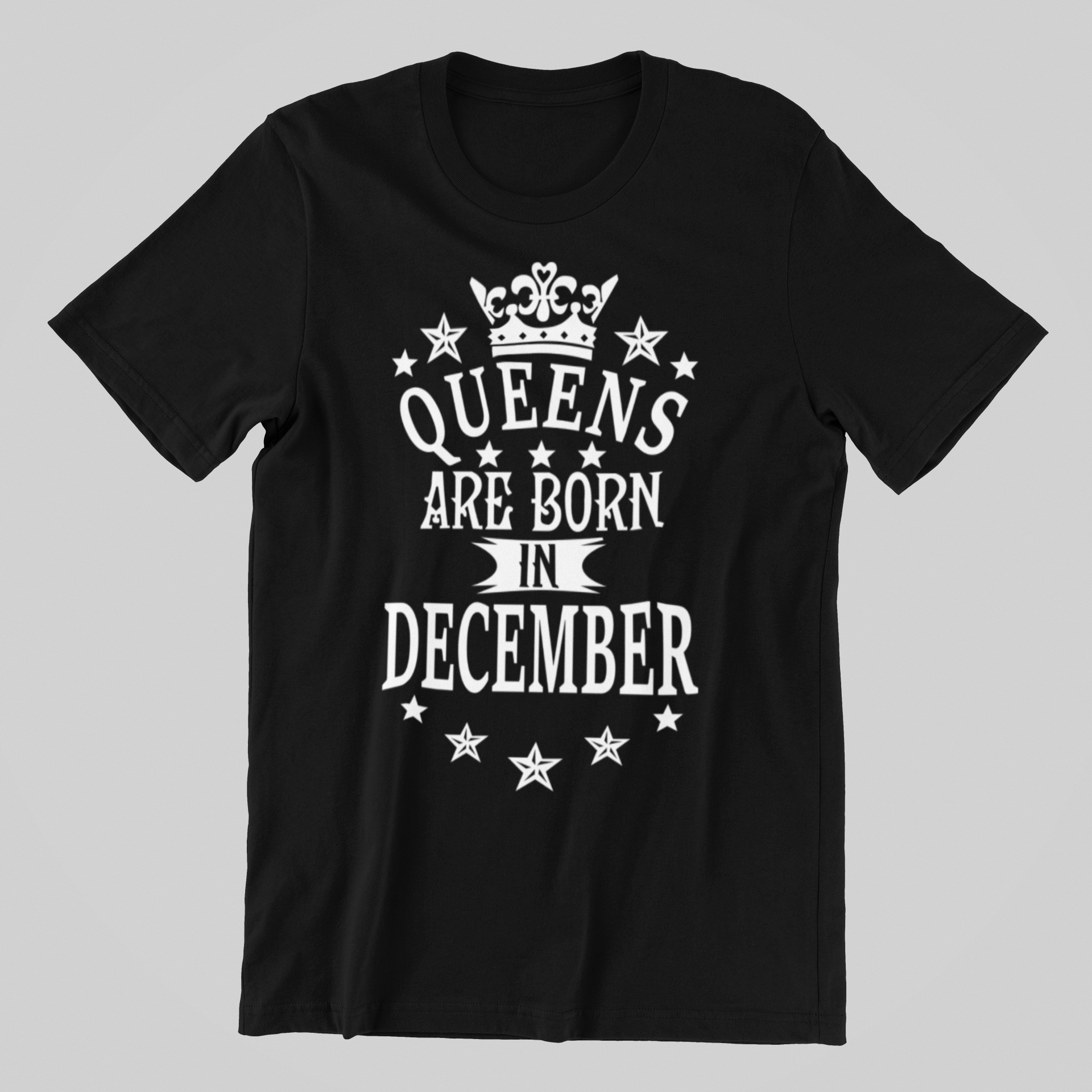Was Born In December Girl Birthday Shirts Queens Are Born In