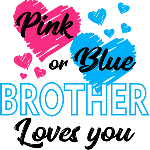 Pink or Blue Brother Loves You Kids T-shirtboy, christian, gender reveal, girl, kids, neice, nephew