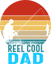 Load image into Gallery viewer, Reel cool dad T-Shirtdad, Fathers day, fishing, funny, Ladies, Mens, Unisex
